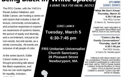 “Being Black in White Spaces: A Brave Talk for Racial Justice”